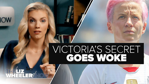 Victoria’s Secret Goes Woke | Ep. 13