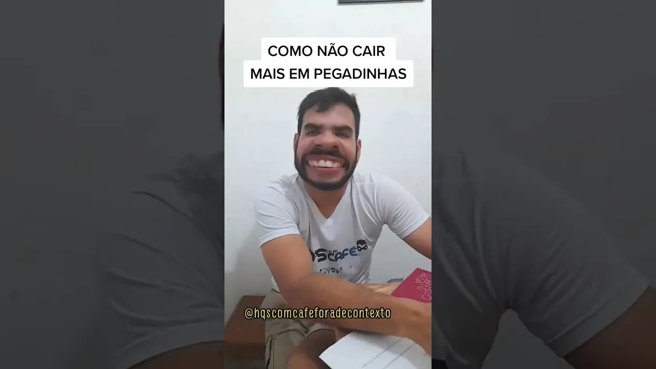 COMO NÃO CAIR MAIS EM PEGADINHAS | #hqscomcafeforadecontexto #shorts
