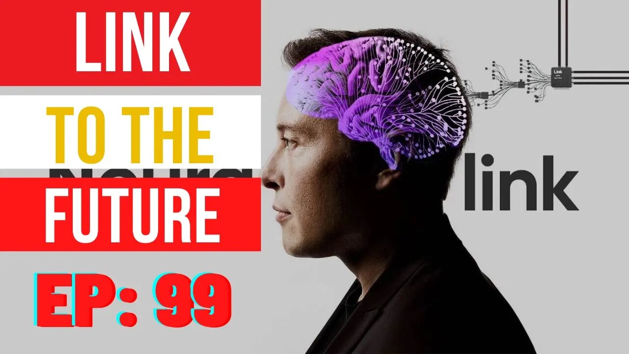 Neuralink | AJ + Ye | The Vigilante Williamson Show Ep 99: A Link To The Future?