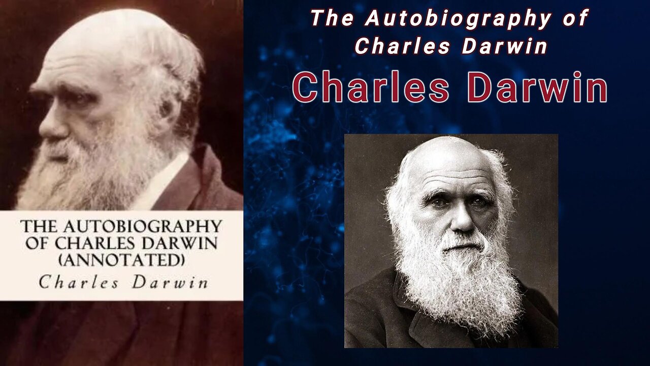 The Autobiography of Charles Darwin (Audiobook)