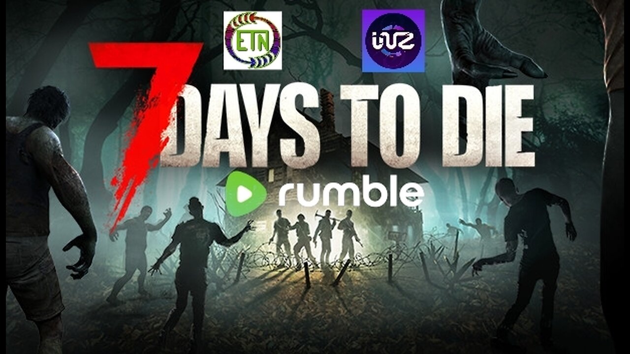 7 Days To Learn With My Hubby (ETNWHVAC) // Let's Suck Some Zombie Toes! // 7 Days To Die (#1)