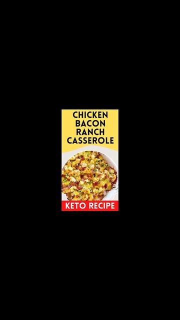 Chicken bacon ranch casserole | keto recipes | low carb | low carb diet | low carb recipes #Shorts