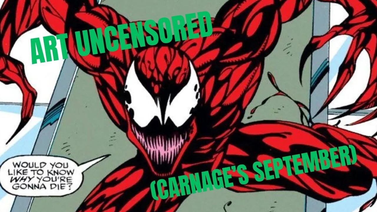 Art Uncensored (Carnage's September)