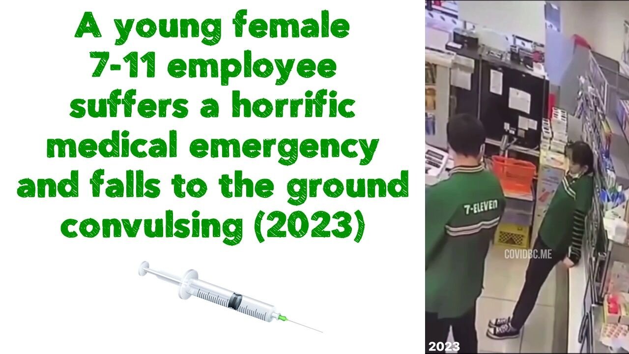 A young female 7-11 employee suffers a horrific medical emergency and falls to the ground convulsing