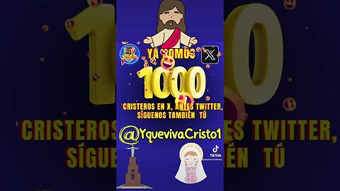 🥳 Ya somos 1000 cristeros en X, antes TWITTER. Súmate tú también a este ejército @YquevivaCristo1