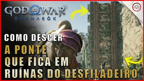 God of war Ragnarok, Como descer ponte que fica em Ruínas do Desfiladeiro | Super dica