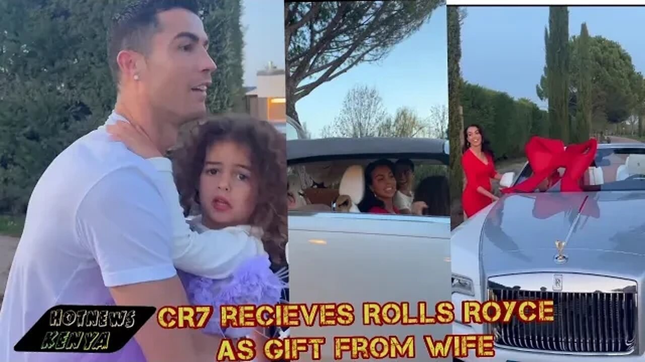 FUN MOMENT 😀|| Christiano Ronaldo's Wife Gifts Him A Brand New Rolls Royce Worth Ksh 45 Million