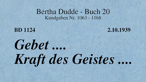 BD 1124 - GEBET .... KRAFT DES GEISTES ....