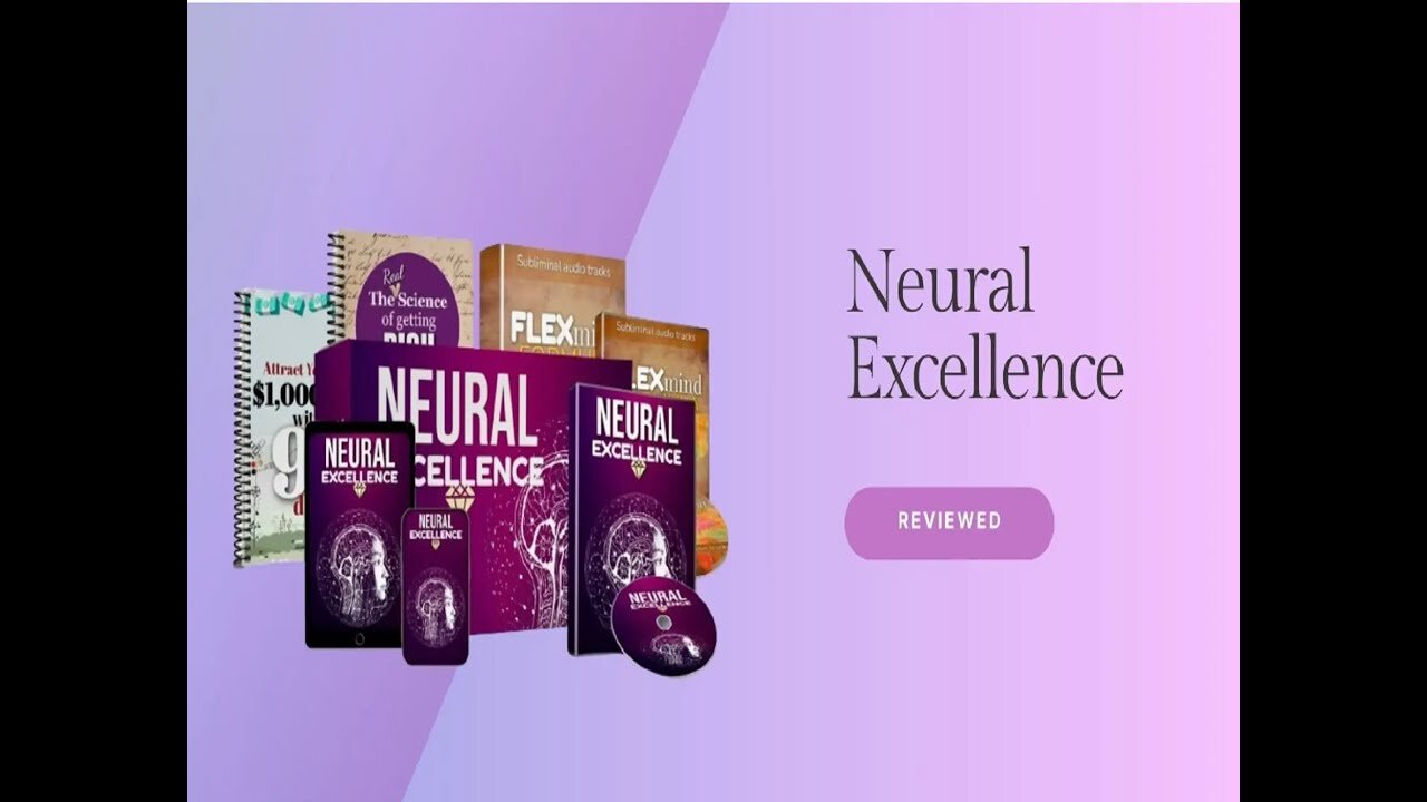 NeuralExcellence Reviews: Enhance Your Mind with NeuralExcellence: The Ultimate Guide