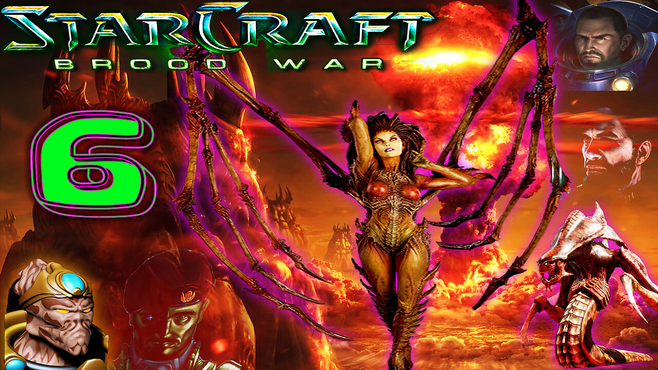 [2017] 🌌 Starcraft: Brood War 🌌 ☄️Zerg Campaign☄️Queen of Blades #6