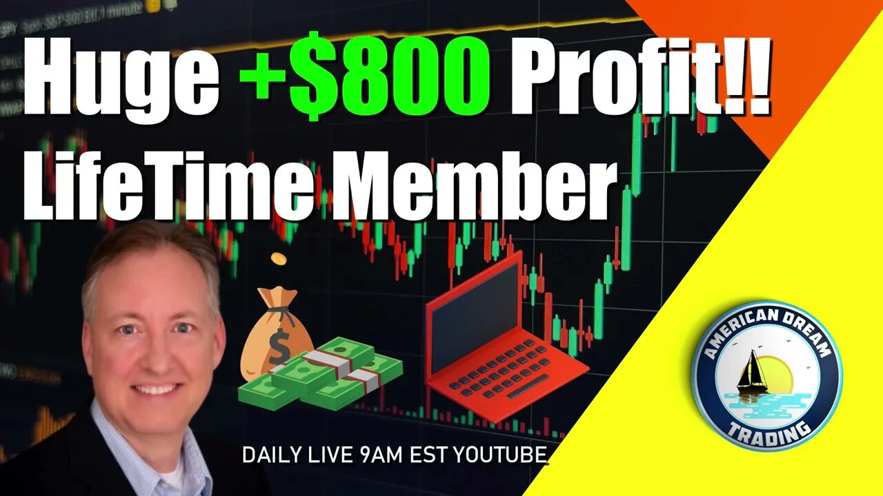 Huge +$800 Profit Lifetime Member Stock Market Success