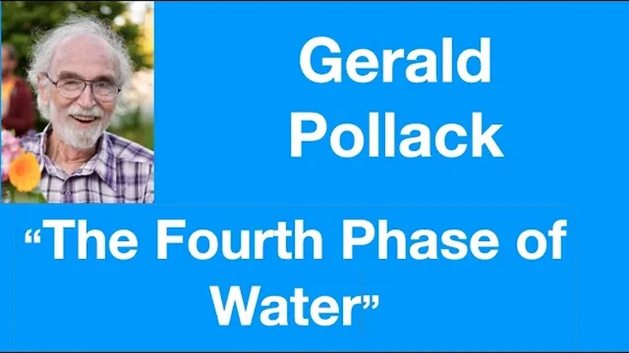 #58 Gerald Pollack: “Electrical charge is absolutely central to all of weather"