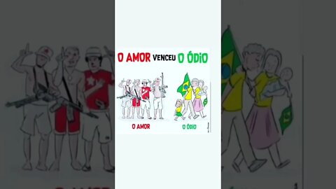 O amor venceu o ódio