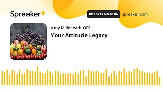 Your Attitude Legacy (made with Spreaker)