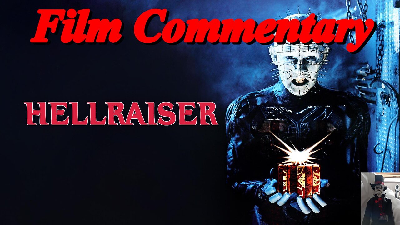 Kim Newman & Stephen Jones HELLRAISER (1987) Film Commentary