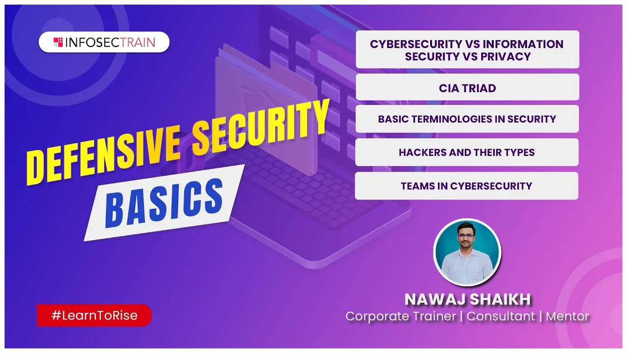 Cyber Security Vs. Information Security | What is Hacking? | Types of Hackers | InfosecTrain