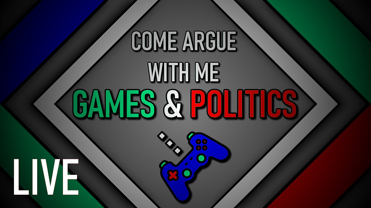 Chill/Boring Gaming\Political Stream | Come Chat