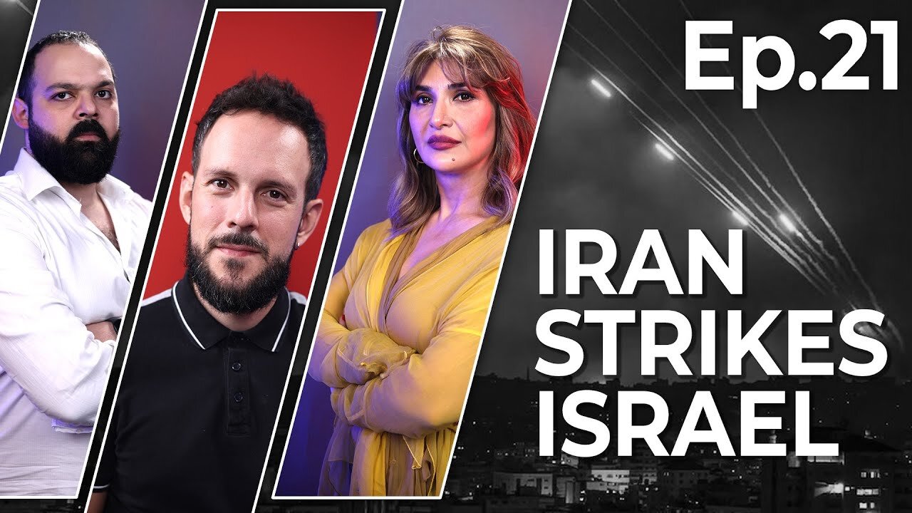 Iran's Military Strike On Israel Was A Gentle Tap - Compared To What Could Come Next | Ep. 21