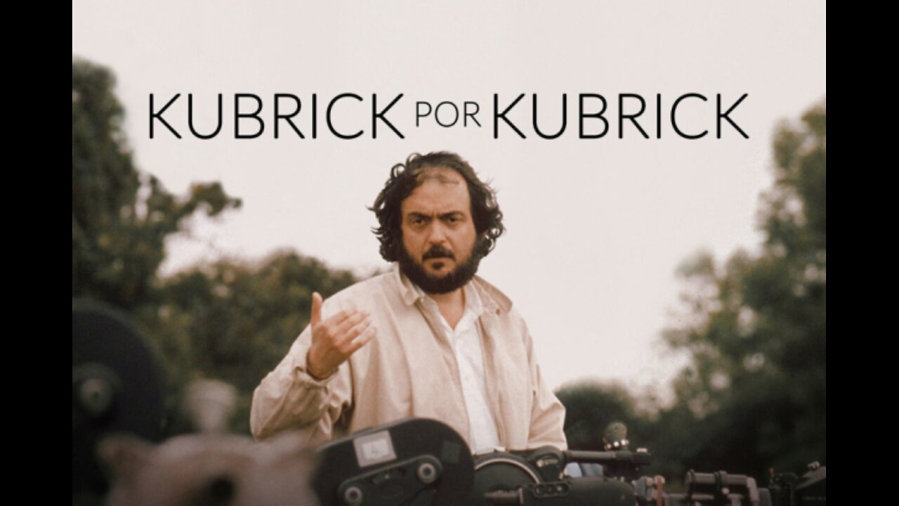 Somos documentales - Kubrick según Kubrick - Documental