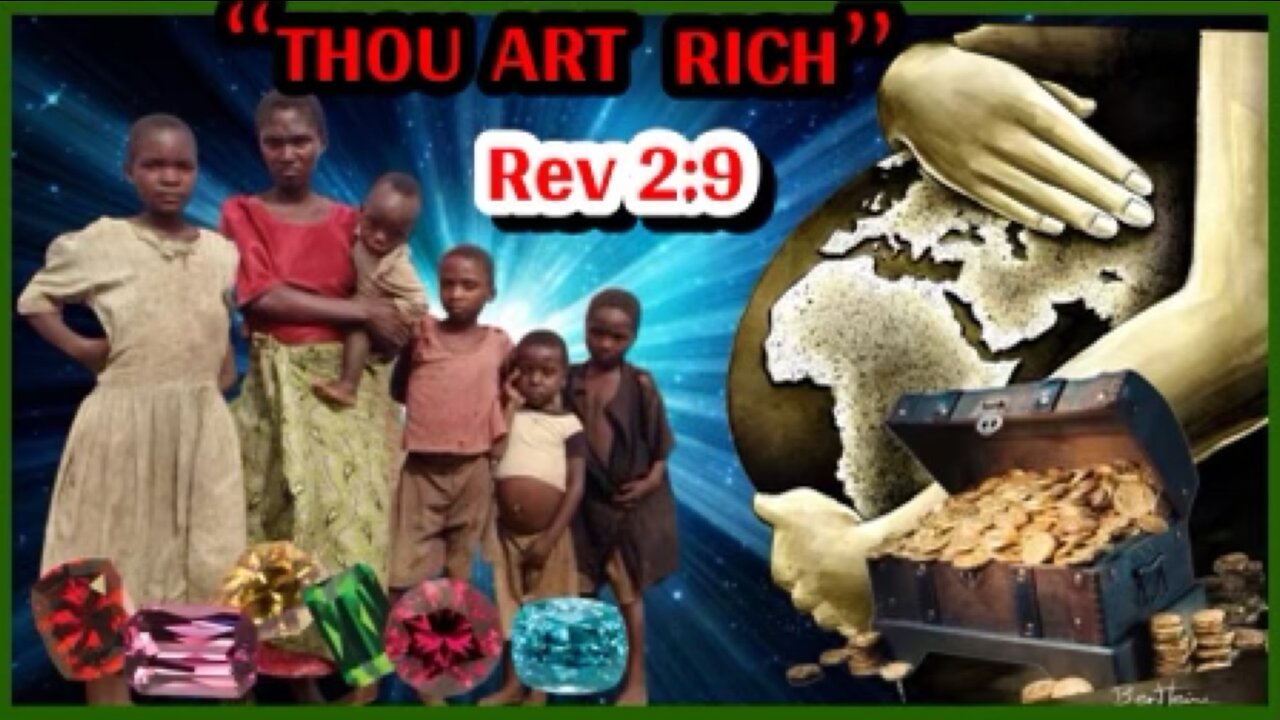 "THOU ARE RICH" (REVELATION 2:9)