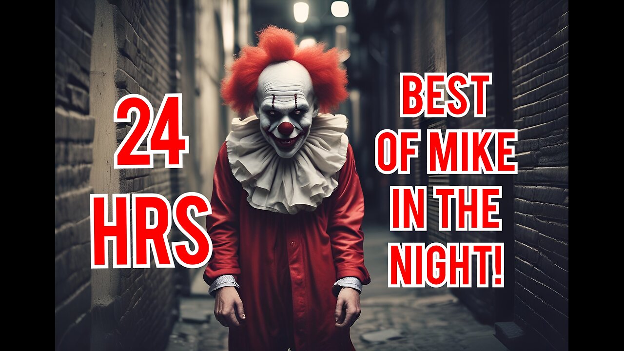 Best of mike in the Night! - Next weeks news Today, Call ins , Headline News