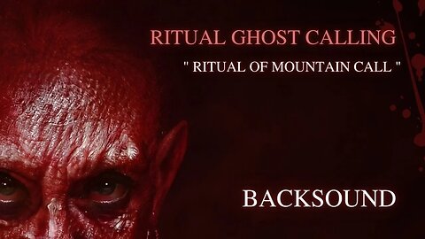 Ritual Ghost Calling In Nature | Backsound Music With Thunder and Animal Sound