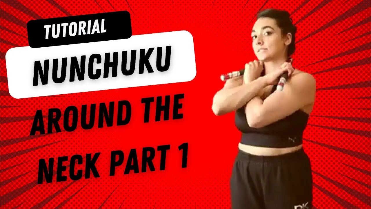 How to do nun chuks for beginners | nun chuku around the neck part 1 tutorial