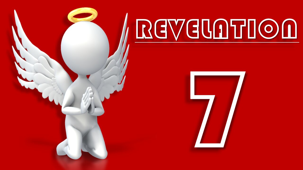 Revelation Chapter 7 ~ Bible Study Quiz