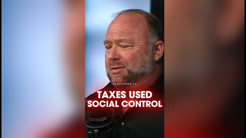 Alex Jones: Income Tax Designed by The Rothschild Reserve To Keep You Poor - 8/16/24