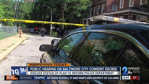 Public hearing on BPD Consent Decree