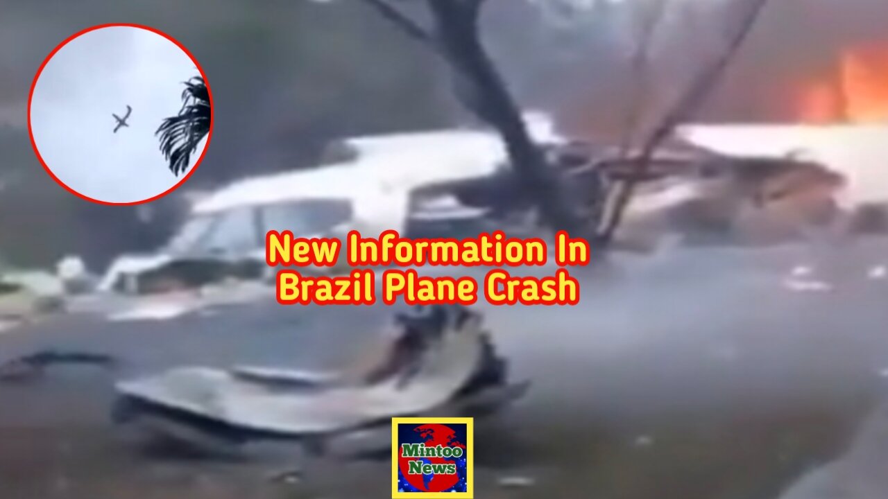 New information in Brazil plane crash that killed all on board