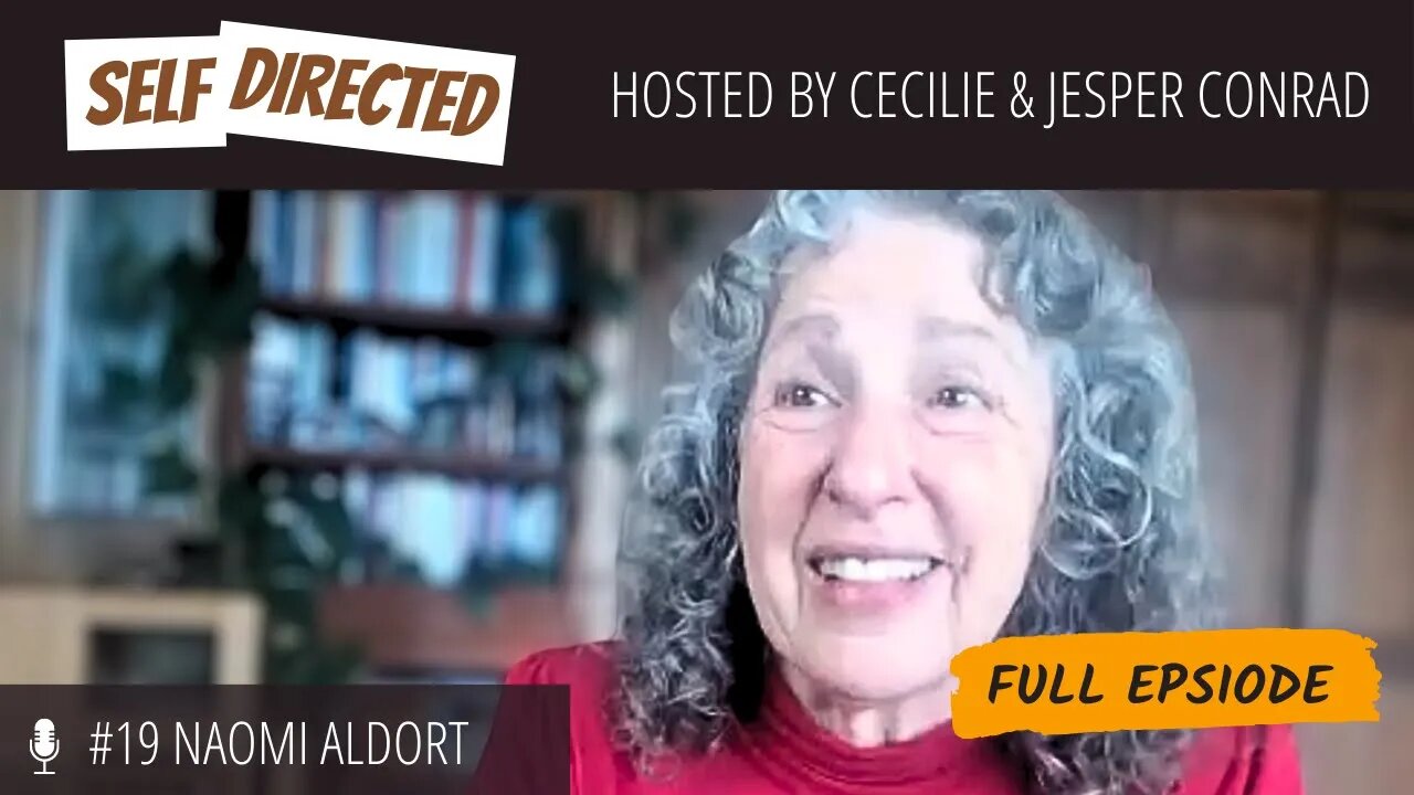 E19 - The Power of Connection in Parenting - A dialogue with Naomi Aldort