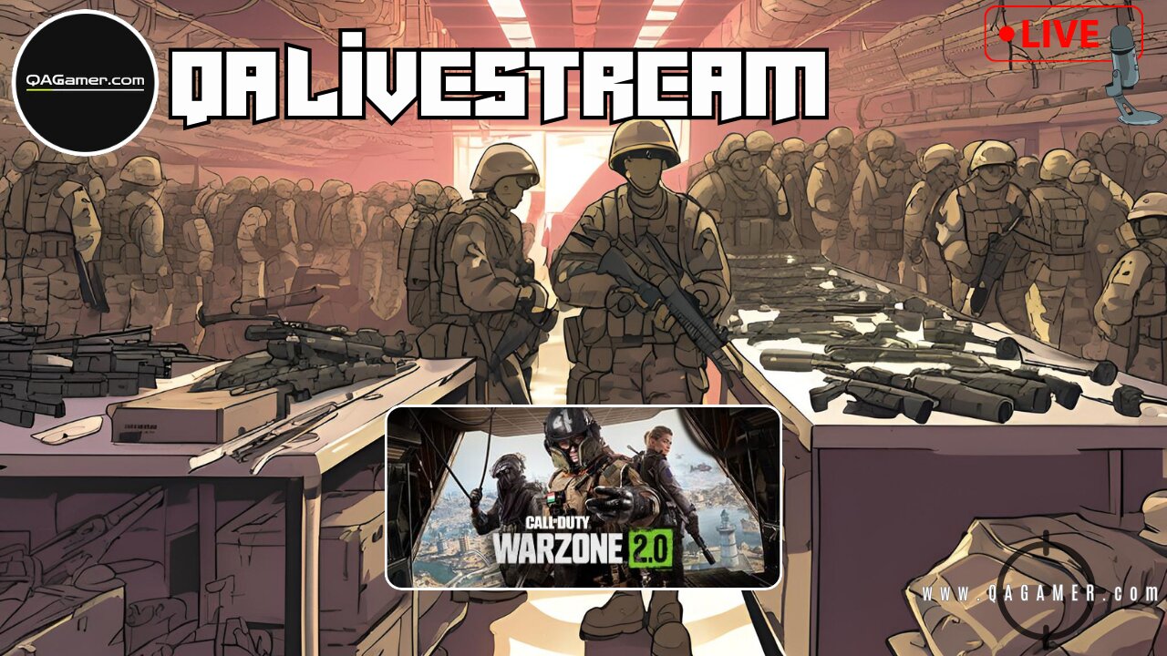 🎮 QAGamer Livestream | WARZONE 2.0