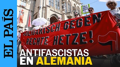 ALEMANIA | Protestas contra la extrema derecha un día antes de las elecciones regionales | EL PAÍS