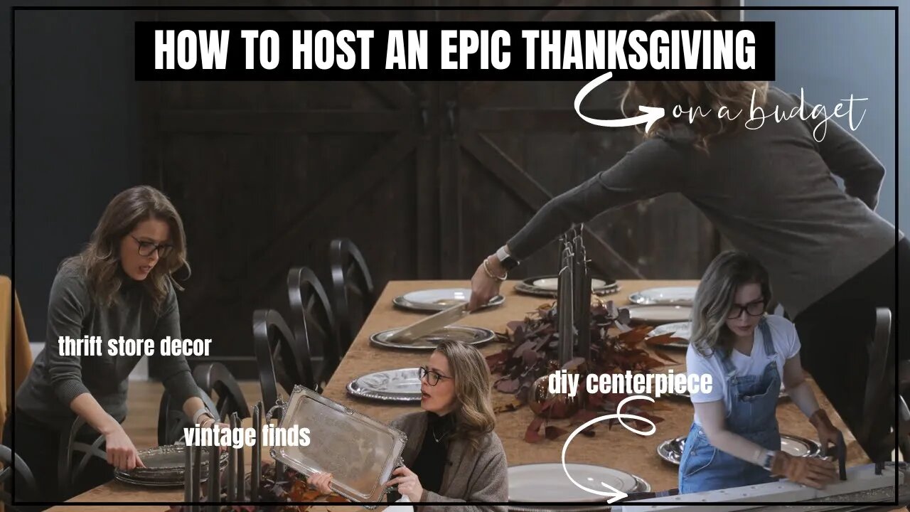 🦃 Host EPIC Thanksgiving on Budget! Tablescape + Thrift Store Décor + Thanksgiving Décor Ideas