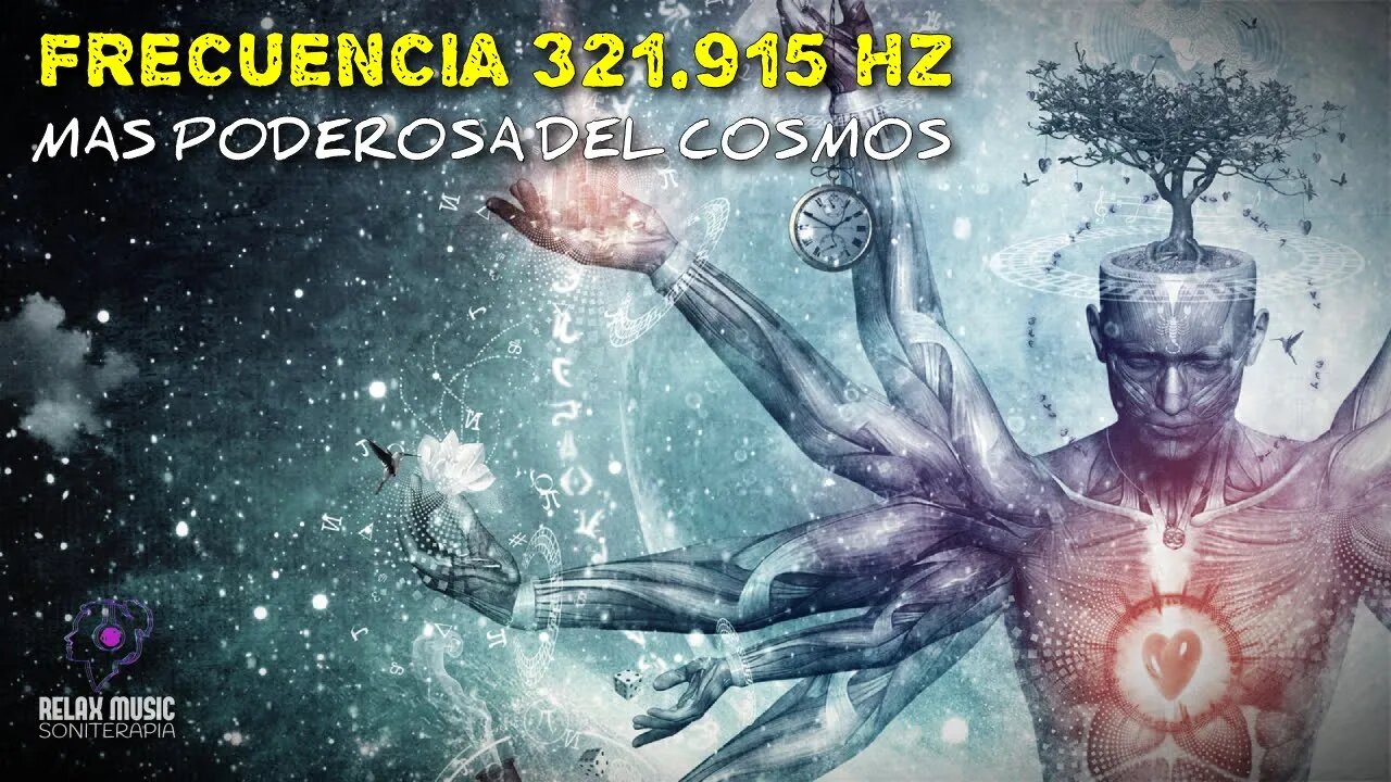 8 HORAS | FRECUENCIA 321.915 HZ LA MAS PODEROSA DEL COSMOS