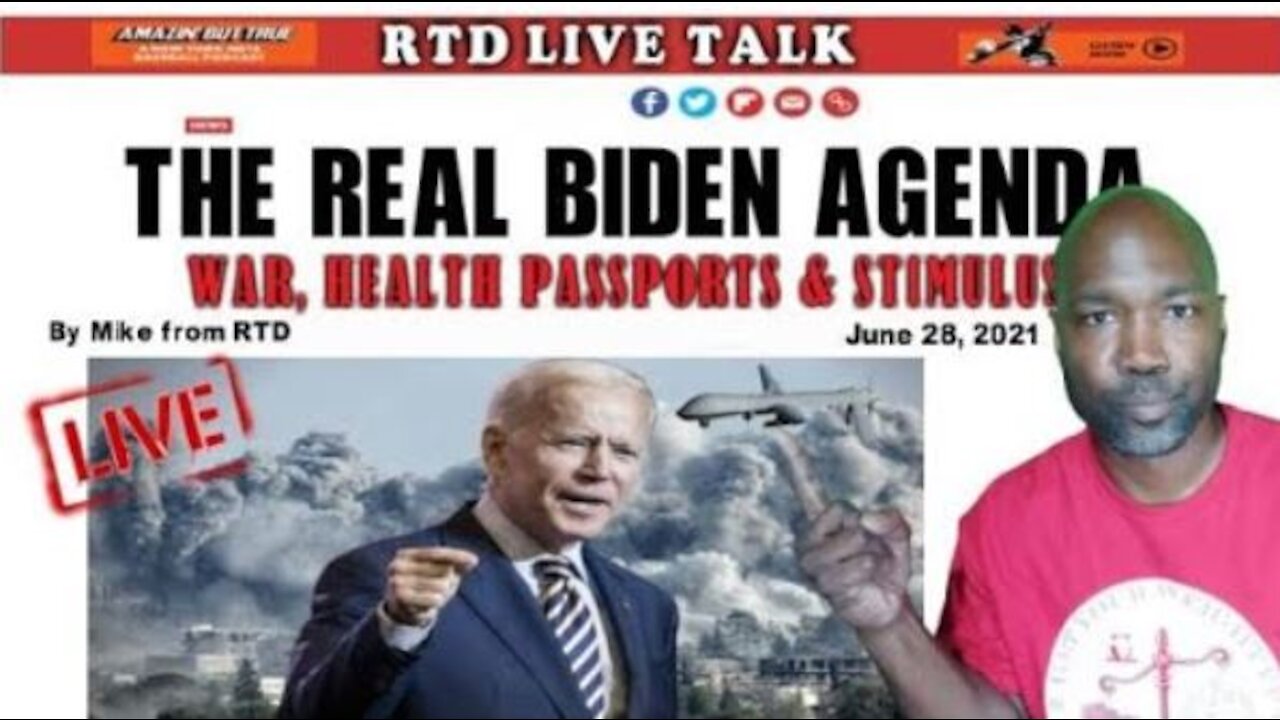 Biden Agenda: War, Health Passports & the America's Back Tour (Let's Talk...)