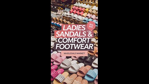 Ladies Sandal Slipper & Comfort Footwear | Ladies Shoes Wholesalaer | Ladies Shoes Market