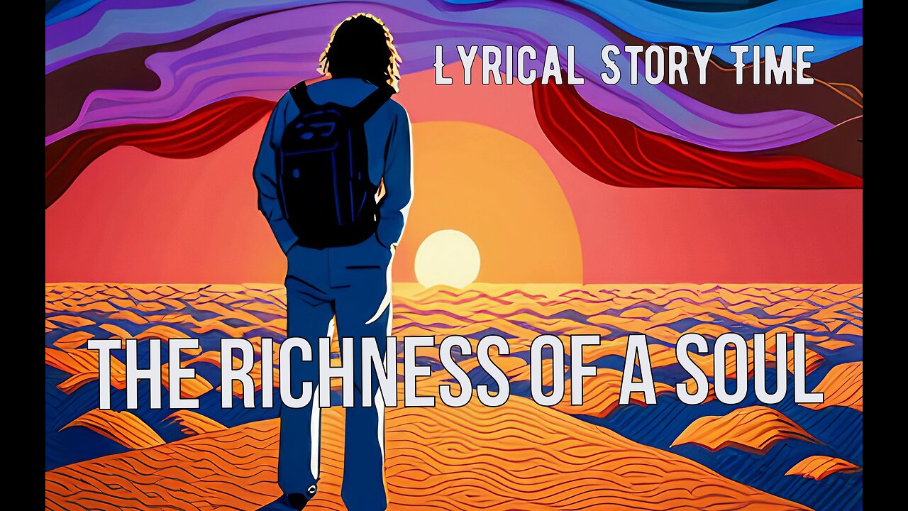 Lyrical Story Time 📖 The Richness of a Soul | A Spiritual Story inspired by Paul Selig's teachings