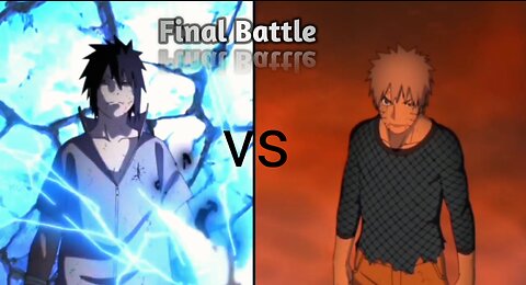 Naruto Vs Sasuke Final Battle Full HD Video