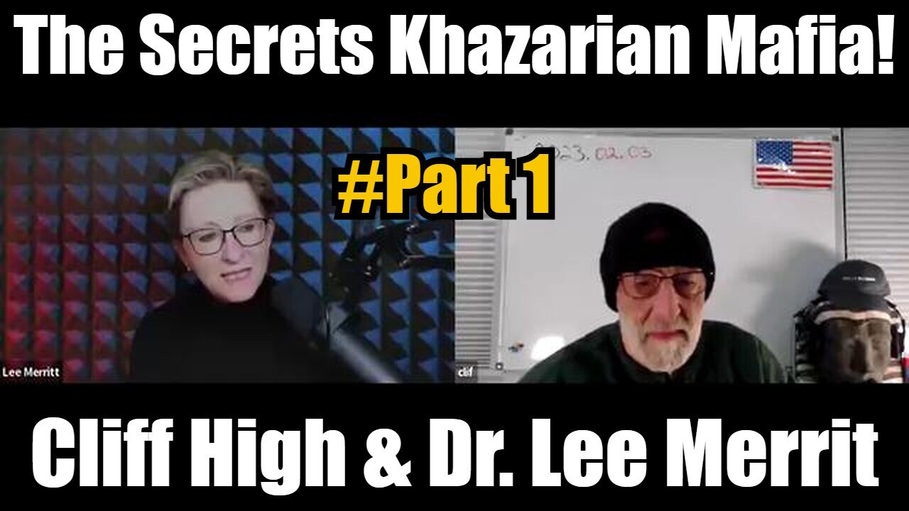 Cliff High & Dr. Lee Merrit - The Secrets Khazarians #Part1