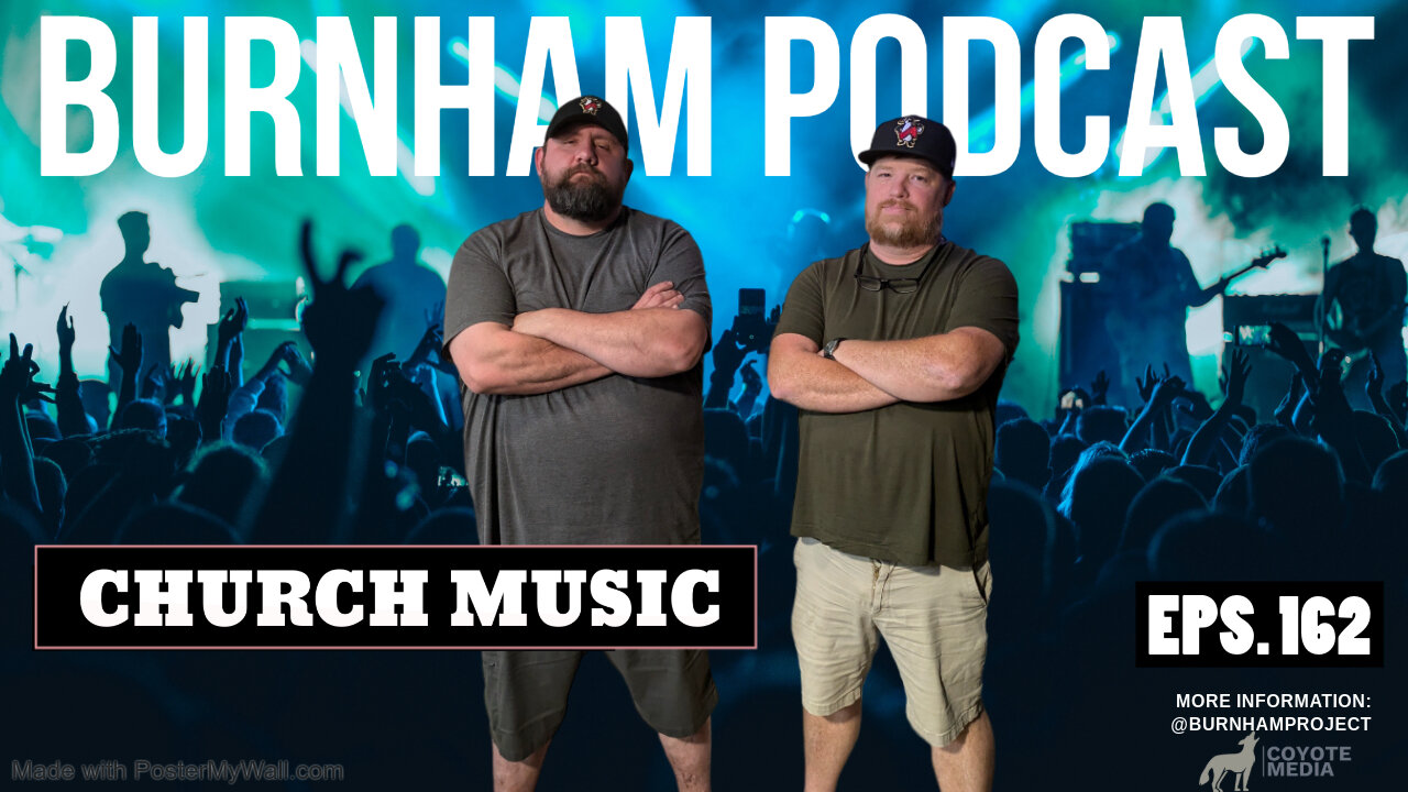 Burnham Podcast #162: Church Music