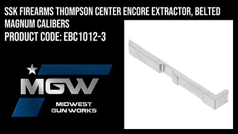 SSK Firearms Thompson Center Encore Extractor, Belted Magnum Calibers - EBC1012-3