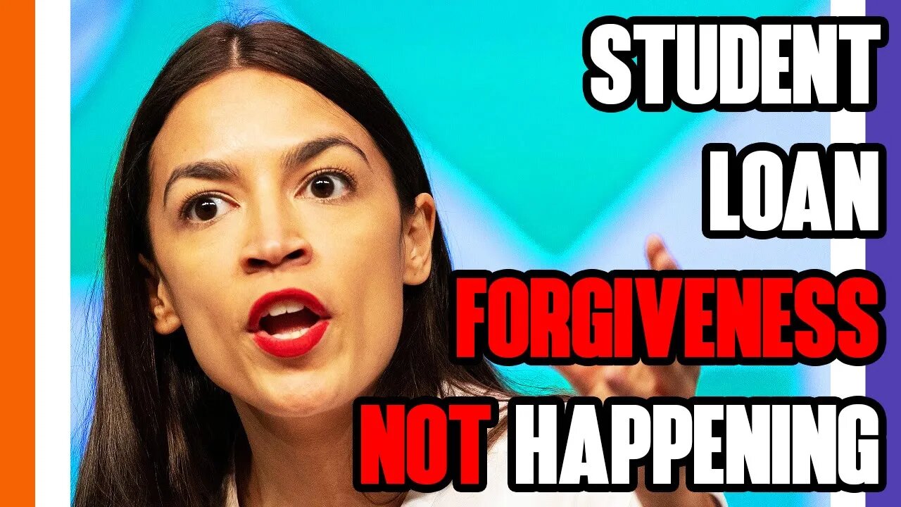 AOC's Outrage Hints That Student Loans Will NOT Be Forgiven 🟠⚪🟣 NPC Politics