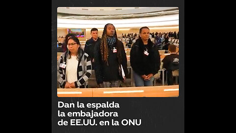 La embajadora estadounidense es rechazada durante un discurso ante la ONU