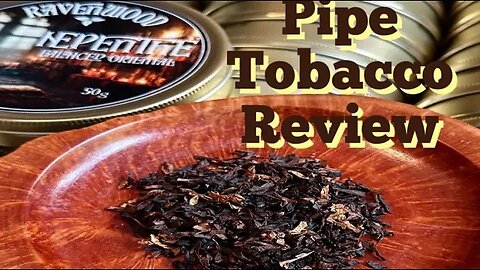 Nepenthe Tobacco Review: The Briar Fellowship Ravenwood Series