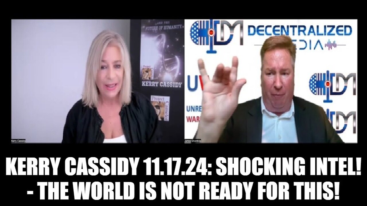 Kerry Cassidy 11.16.24: SHOCKING Intel - The World Is Not Ready for This!