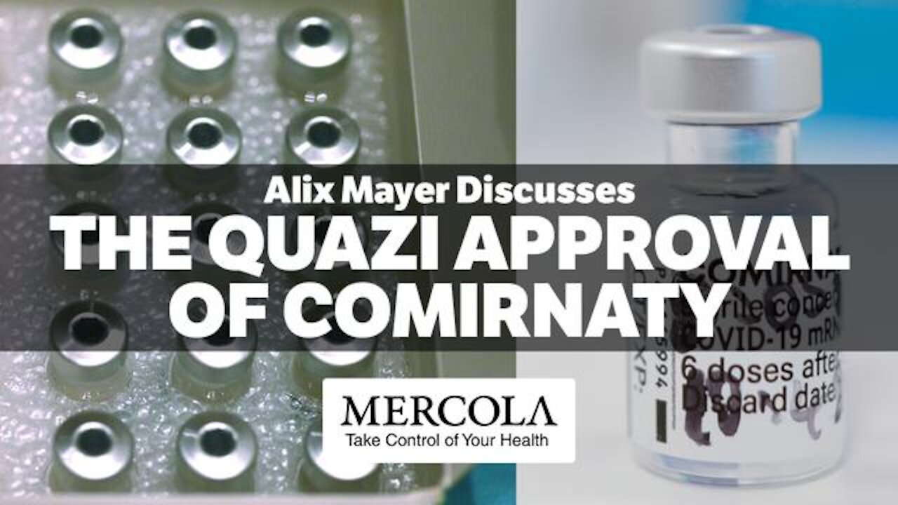 The Quazi Approval of COMIRNATY - Interview with Alix Mayer