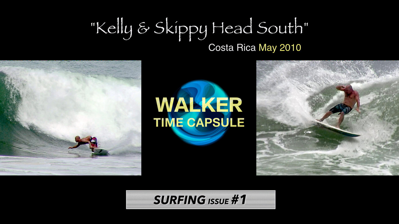 "KELLY & SKIPPY HEAD SOUTH" Surfing Issue #1