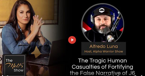 Mel K & Alfredo Luna | The Tragic Human Casualties